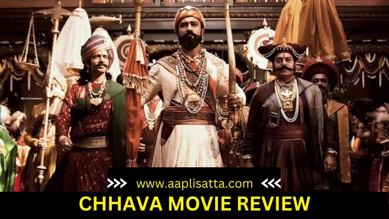 Chhava Movie Review – कसा आहे विकी कौशल चा छावा ? छावा चित्रपट पाहण्या आधी हा रेव्हिएव वाचा….